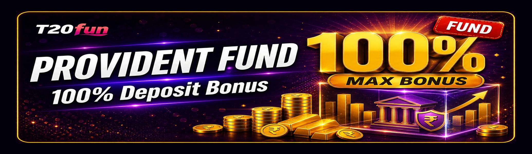 T20fun provident fund 100% bonus on deposits of Rs500 or more